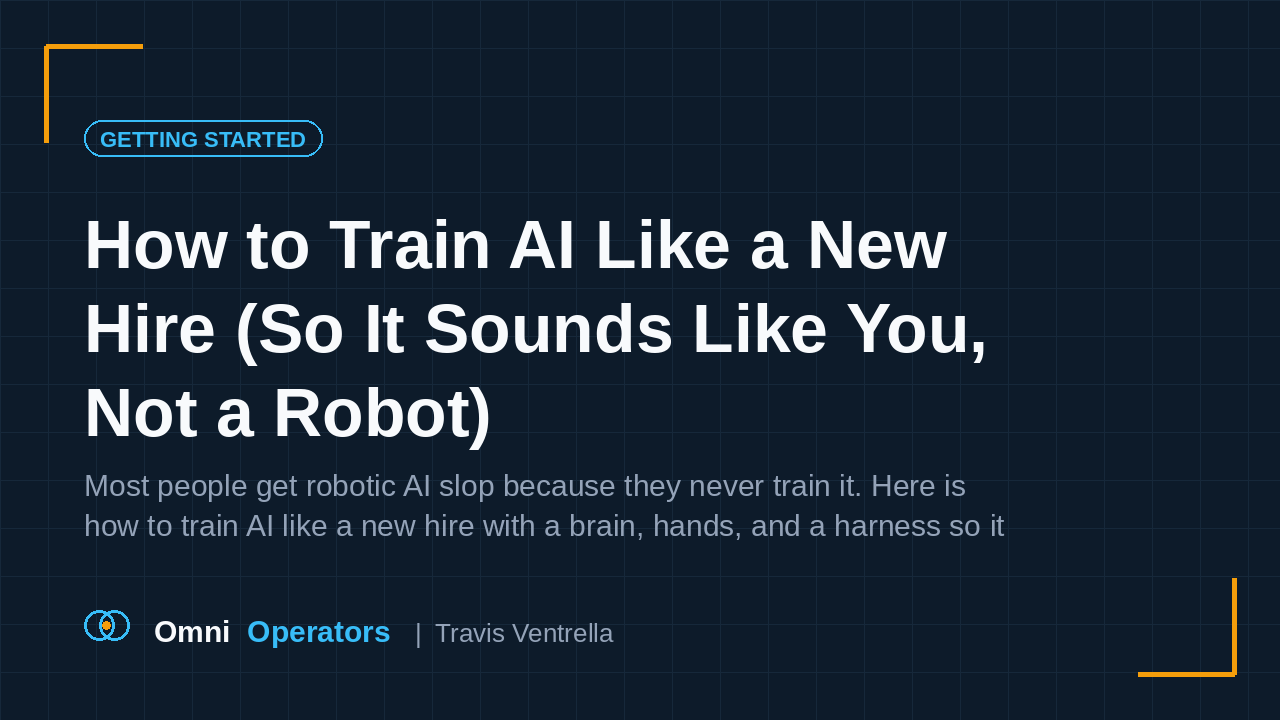 How to Train AI Like a New Hire (So It Sounds Like You, Not a Robot)
